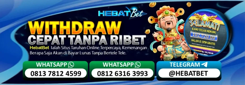 WITHDRAW HEBATBET